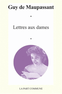 Lettres aux dames